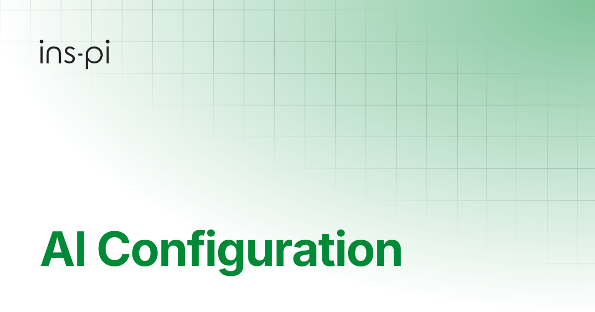 AI Configuration | Models | ins-pi Product Documentation